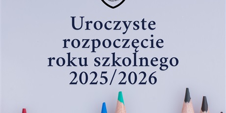 Uroczyste rozpoczęcie roku szkolnego 2025/2026